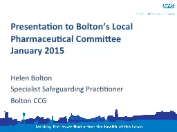 Presentation to Bolton’s Local Pharmaceutical Committee