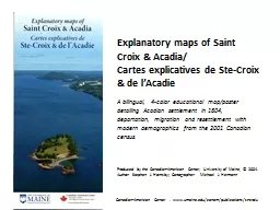 Explanatory maps of Saint Croix & Acadia/