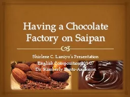 Having a Chocolate Factory on Saipan