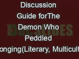 Discussion Guide forThe Demon Who Peddled Longing(Literary, Multicultu