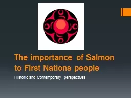The importance of Salmon to First Nations people