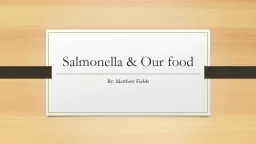 Salmonella & Our food