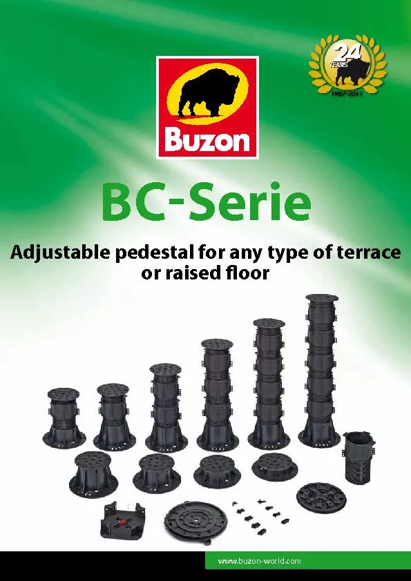 www.buzon-world.comBCSAdjustable pedestal for any type of terrace or