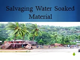 Salvaging Water Soaked Material