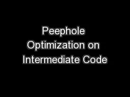 Peephole Optimization on Intermediate Code