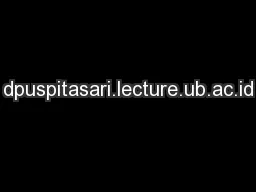 dpuspitasari.lecture.ub.ac.id