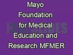 Mayo Foundation for Medical Education and Research MFMER