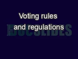 Voting rules and regulations