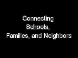 Connecting Schools, Families, and Neighbors