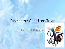 Rise of the Guardians Trivia
