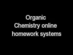 Organic Chemistry online homework systems