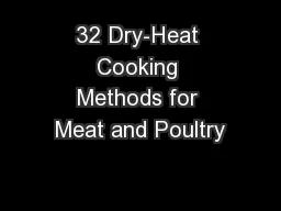 32 Dry-Heat Cooking Methods for Meat and Poultry