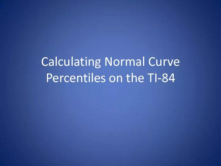 Calculating Normal Curve