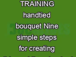 design BASIC TRAINING handtied bouquet Nine simple steps for creating this wedding standard