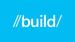 Building Windows apps that use