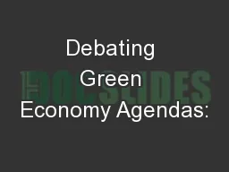 Debating Green Economy Agendas: