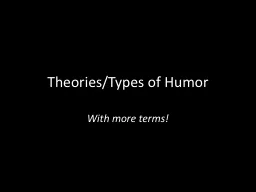Theories/Types of Humor