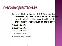 1 PHY240 Question #6