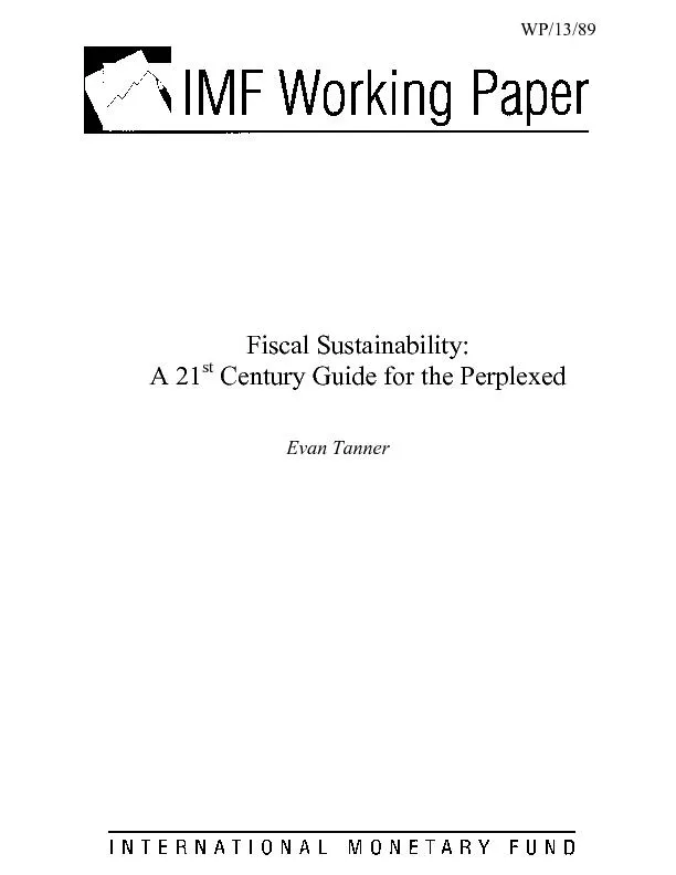 Fiscal Sustainability: A 21st Century Guide for the Perplexed    Evan
