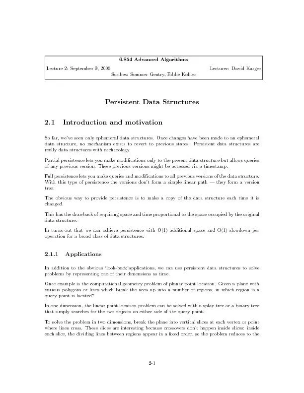 Partialpersistenceyoumakemodicationsonltothepresentdatastructure