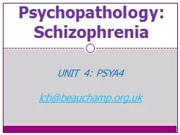 Psychopathology: Schizophrenia
