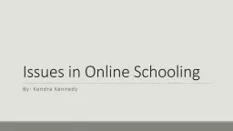Issues in Online Schooling