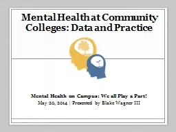 Mental Health at Community Colleges: Data and Practice