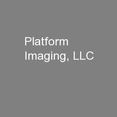 Platform Imaging, LLC