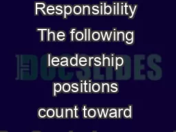 Troop Positions of Responsibility The following leadership positions count toward Boy
