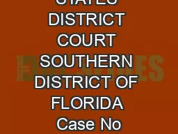 UNITED STATES DISTRICT COURT SOUTHERN DISTRICT OF FLORIDA Case No