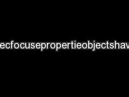 Speecfocusepropertieobjectshavbee