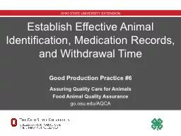 Establish Effective Animal Identification, Medication Recor