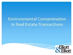 Environmental Contamination in Real Estate Transactions