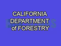 CALIFORNIA DEPARTMENT of FORESTRY