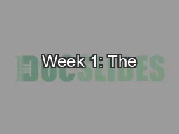 Week 1: The