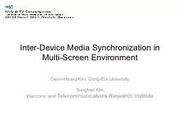 Inter-Device Media Synchronization in Multi-Screen Environm
