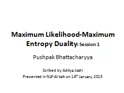 Maximum Likelihood-Maximum Entropy Duality