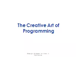 The Creative Art of Programming