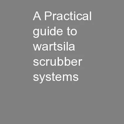 A Practical guide to wartsila scrubber systems
