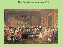 The Enlightenment (cont’d)