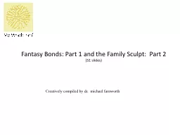 Fantasy Bonds: Part