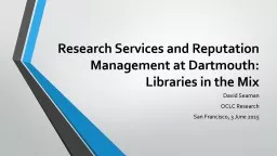 Research Services and Reputation Management at Dartmouth:
