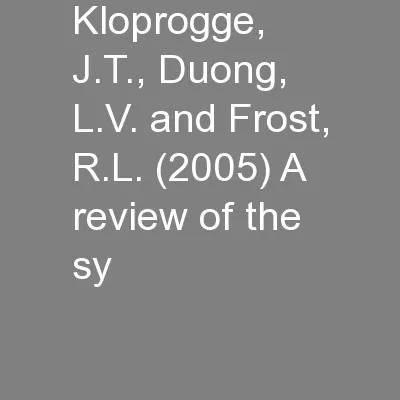 Kloprogge, J.T., Duong, L.V. and Frost, R.L. (2005) A review of the sy