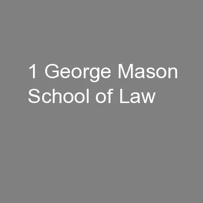 1 George Mason School of Law