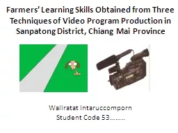 Farmers’ Learning Skills Obtained from Three Techniques o