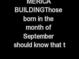 MERICA BUILDINGThose born in the month of September should know that t