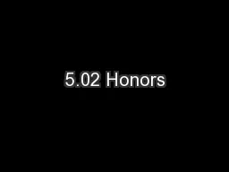 5.02 Honors
