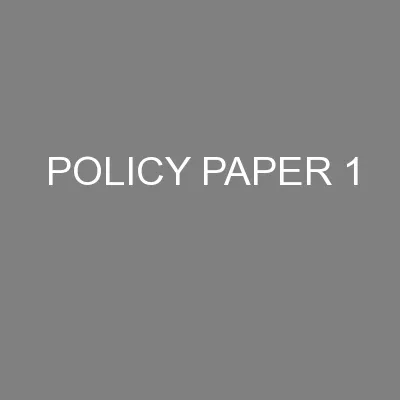 POLICY PAPER 1