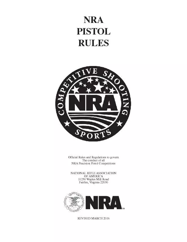 PISTOL cial Rules and Regulations to governNRA Precision Pistol Compet
