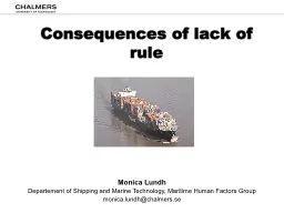 Consequences of lack of rule